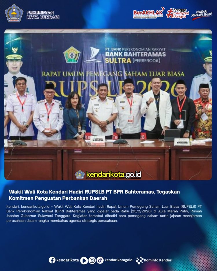 Wakil Wali Kota Kendari Hadiri RUPSLB PT BPR Bahteramas, Tegaskan Komitmen Penguatan Perbankan Daerah‎