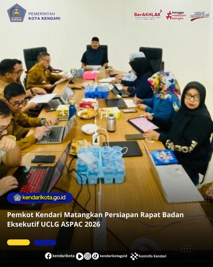 Pemkot Kendari Matangkan Persiapan Rapat Badan Eksekutif UCLG ASPAC 2026