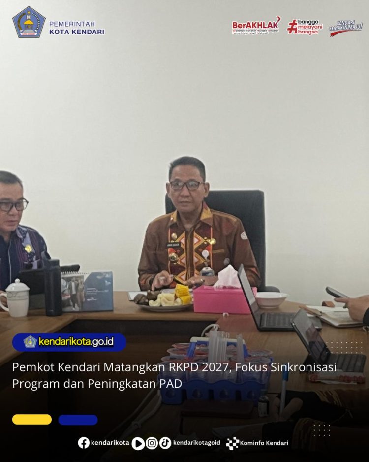 Pemkot Kendari Matangkan RKPD 2027, Fokus Sinkronisasi Program dan Peningkatan PAD