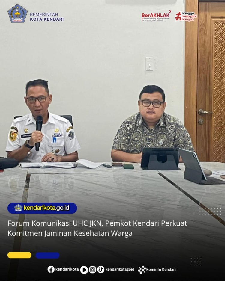 Forum Komunikasi UHC JKN, Pemkot Kendari Perkuat Komitmen Jaminan Kesehatan Warga
