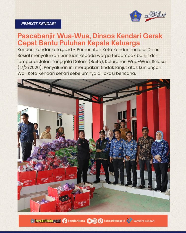 Pascabanjir Wua-Wua, Dinsos Kendari Gerak Cepat Bantu Puluhan Kepala Keluarga