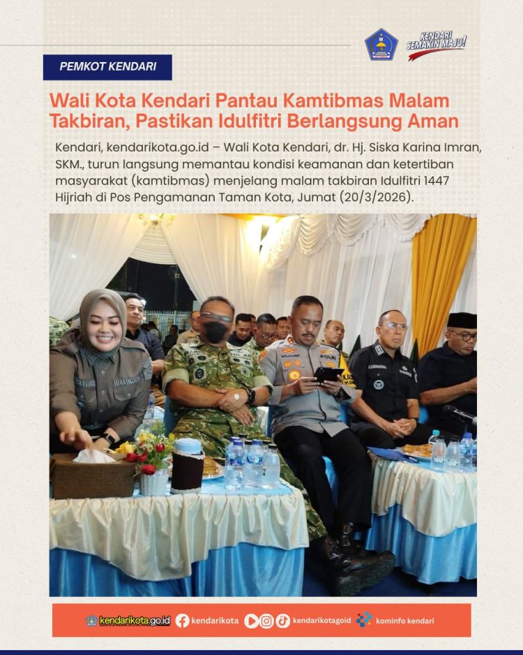 Wali Kota Kendari Pantau Kamtibmas Malam Takbiran, Pastikan Idulfitri Berlangsung Aman