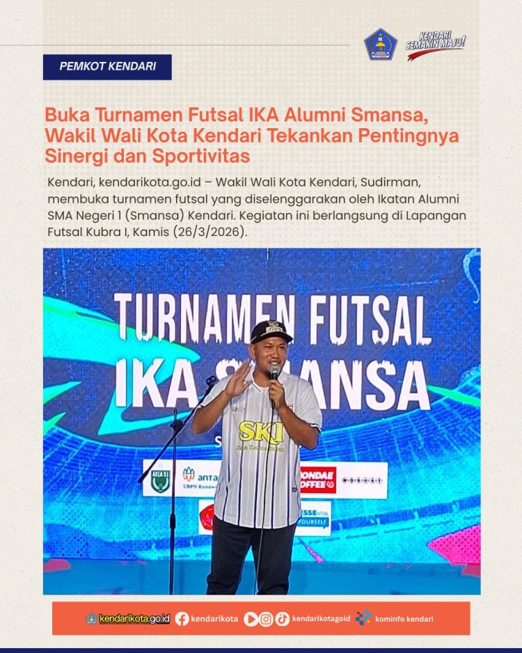 Buka Turnamen Futsal IKA Alumni Smansa, Wakil Wali Kota Kendari Tekankan Pentingnya Sinergi dan Sportivitas