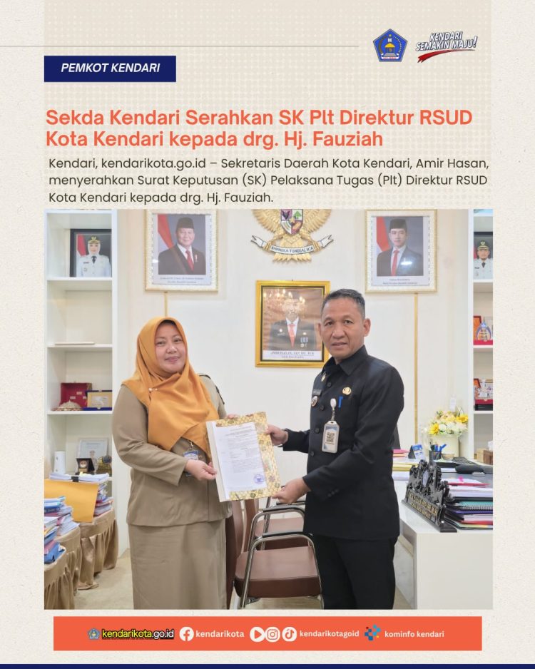 ‎Sekda Kendari Serahkan SK Plt Direktur RSUD Kota Kendari kepada drg. Hj. Fauziah‎