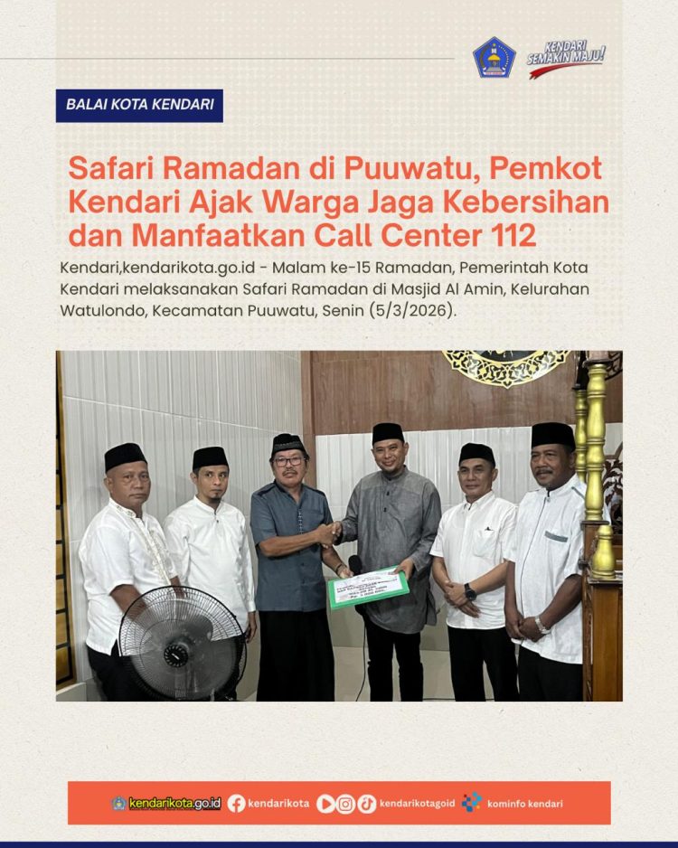 Safari Ramadan di Puuwatu, Pemkot Kendari Ajak Warga Jaga Kebersihan dan Manfaatkan Call Center 112