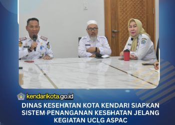 Dinas Kesehatan Kota Kendari Siapkan Sistem Penanganan Kesehatan Jelang Kegiatan UCLG ASPAC