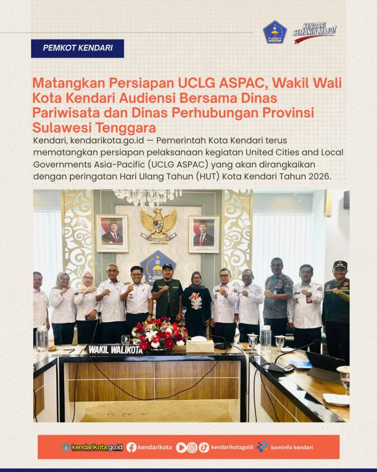 Matangkan Persiapan UCLG ASPAC, Wakil Wali Kota Kendari Audiensi Bersama Dinas Pariwisata dan Dinas Perhubungan Provinsi Sulawesi Tenggara