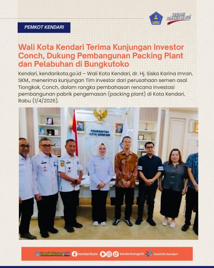 Wali Kota Kendari Terima Kunjungan Investor Conch, Dukung Pembangunan Packing Plant dan Pelabuhan di Bungkutoko