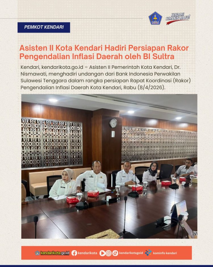 Asisten II Kota Kendari Hadiri Persiapan Rakor Pengendalian Inflasi Daerah oleh BI Sultra