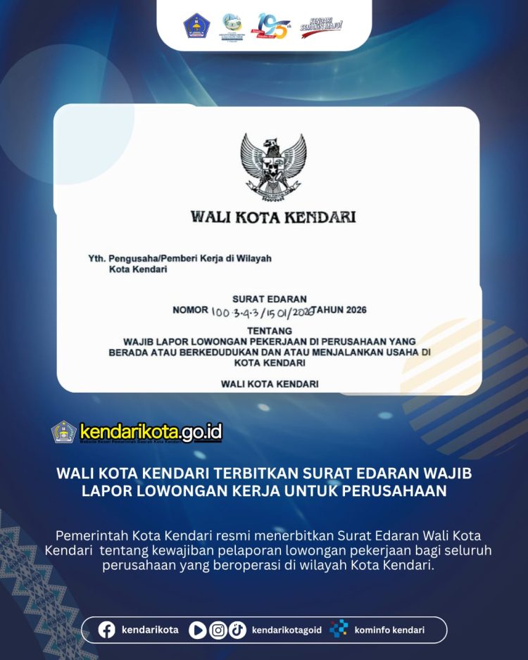 SURAT EDARAN Wajib Lapor Lowongan Pekerjaan di Perusahaan Yang Berada atau Berkedudukan atau Menjalankan Usaha di Kota Kendari Tahun 2026