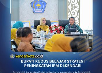 Bupati Kudus Belajar Strategi Peningkatan IPM di Kendari