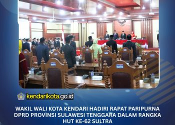 Wakil Wali Kota Kendari Hadiri Rapat Paripurna DPRD Provinsi Sulawesi Tenggara dalam Rangka HUT ke-62 Sultra