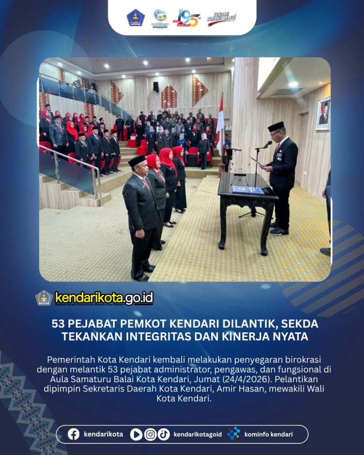 53 Pejabat Pemkot Kendari Dilantik, Sekda Tekankan Integritas dan Kinerja Nyata