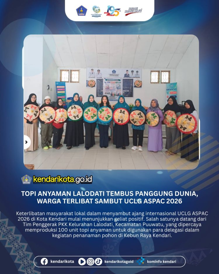 Topi Anyaman Lalodati Tembus Panggung Dunia, Warga Terlibat Sambut UCLG ASPAC 2026