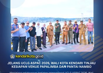 Jelang UCLG ASPAC 2026, Wali Kota Kendari Tinjau Kesiapan Venue Papalimba dan Pantai Nambo‎