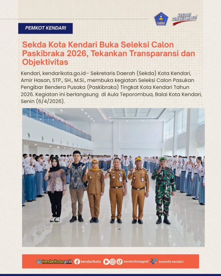 Sekda Kota Kendari Buka Seleksi Calon Paskibraka 2026, Tekankan Transparansi dan Objektivitas