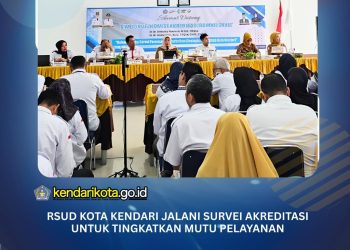 RSUD Kota Kendari Jalani Survei Akreditasi untuk Tingkatkan Mutu Pelayanan