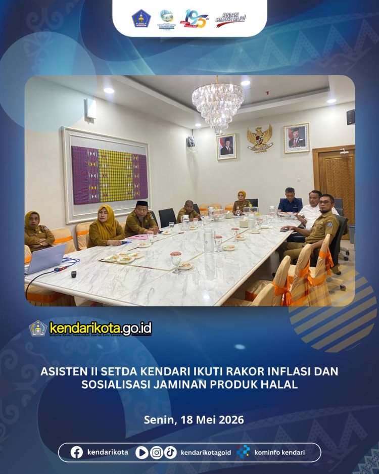 Asisten II Setda Kendari Ikuti Rakor Inflasi dan Sosialisasi Jaminan Produk Halal