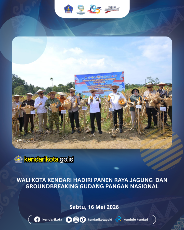Wali Kota Kendari Hadiri Panen Raya Jagung dan Groundbreaking Gudang Pangan Nasional