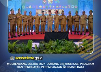 Musrenbang Sultra 2027, Dorong Sinkronisasi Program dan Penguatan Perencanaan Berbasis Data