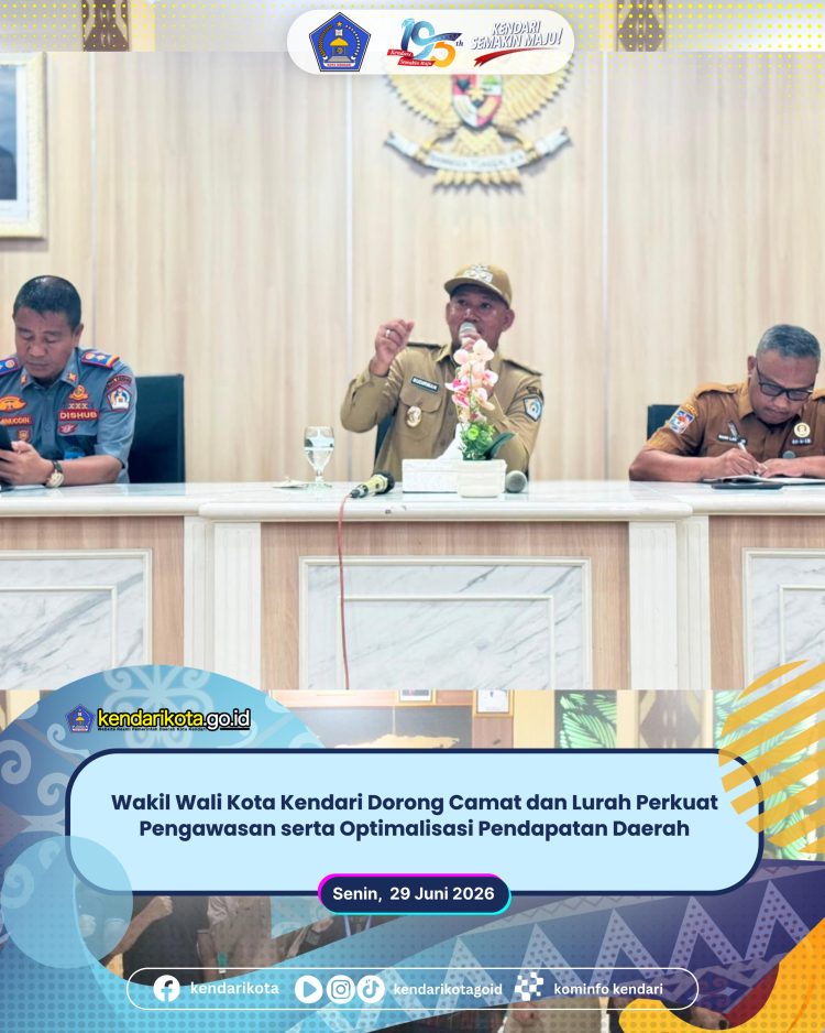 Wakil Wali Kota Kendari Dorong Camat dan Lurah Perkuat Pengawasan serta Optimalisasi Pendapatan Daerah