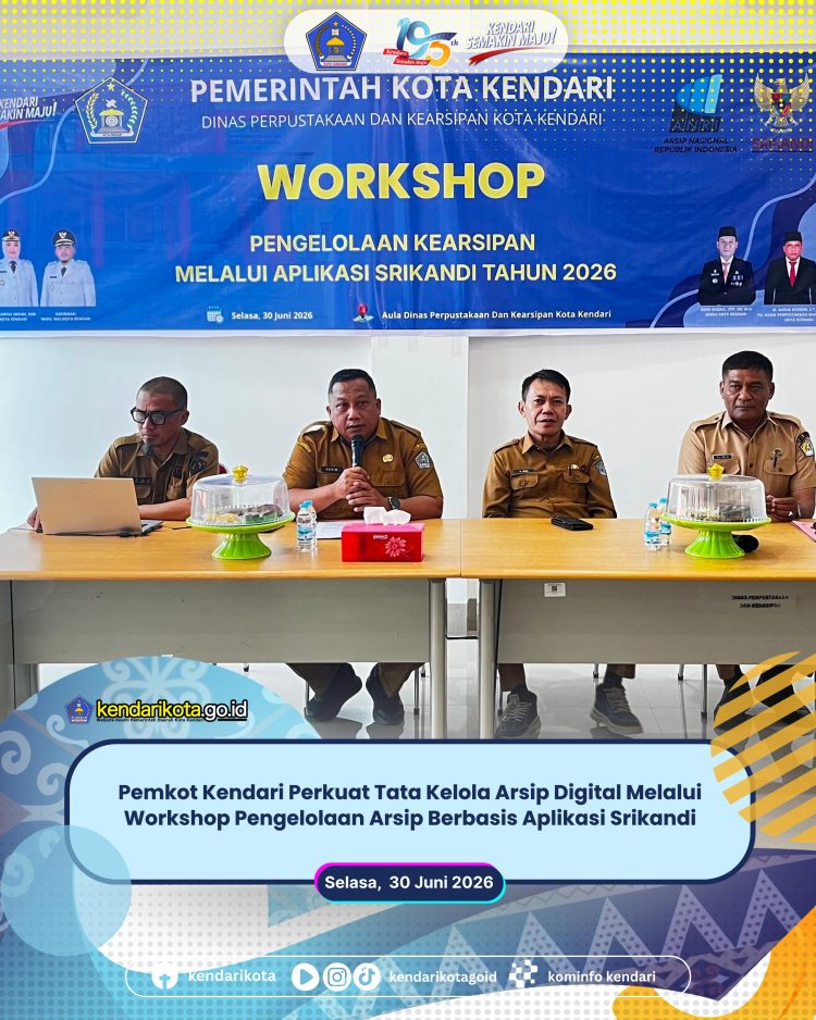 Pemkot Kendari Perkuat Tata Kelola Arsip Digital Melalui Workshop Pengelolaan Arsip Berbasis Aplikasi Srikandi