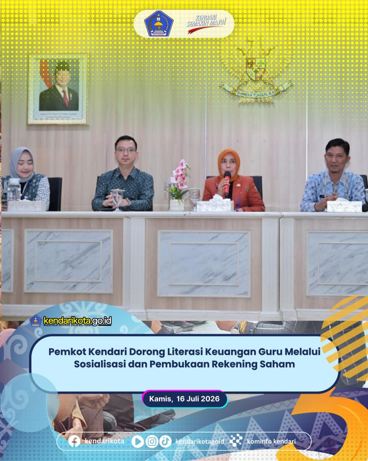 Pemkot Kendari Dorong Literasi Keuangan Guru Melalui Sosialisasi dan Pembukaan Rekening Saham