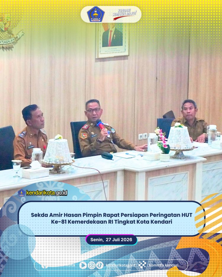 Sekda Amir Hasan Pimpin Rapat Persiapan Peringatan HUT Ke-81 Kemerdekaan RI Tingkat Kota Kendari