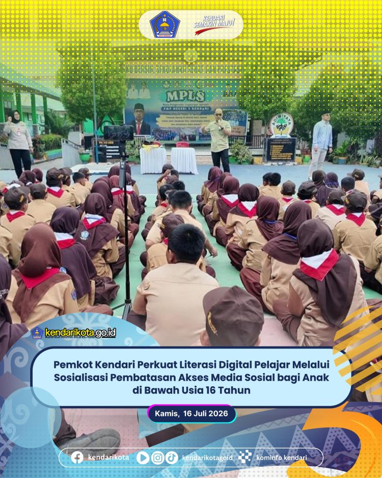 Pemkot Kendari Perkuat Literasi Digital Pelajar Melalui Sosialisasi Pembatasan Akses Media Sosial bagi Anak di Bawah Usia 16 Tahun