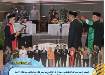 La Yuli Resmi Dilantik sebagai Wakil Ketua DPRD Kendari, Wali Kota Ajak Perkuat Sinergi Pembangunan