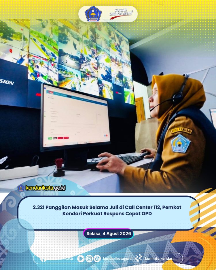 2.321 Panggilan Masuk Selama Juli di Call Center 112, Pemkot Kendari Perkuat Respons Cepat OPD