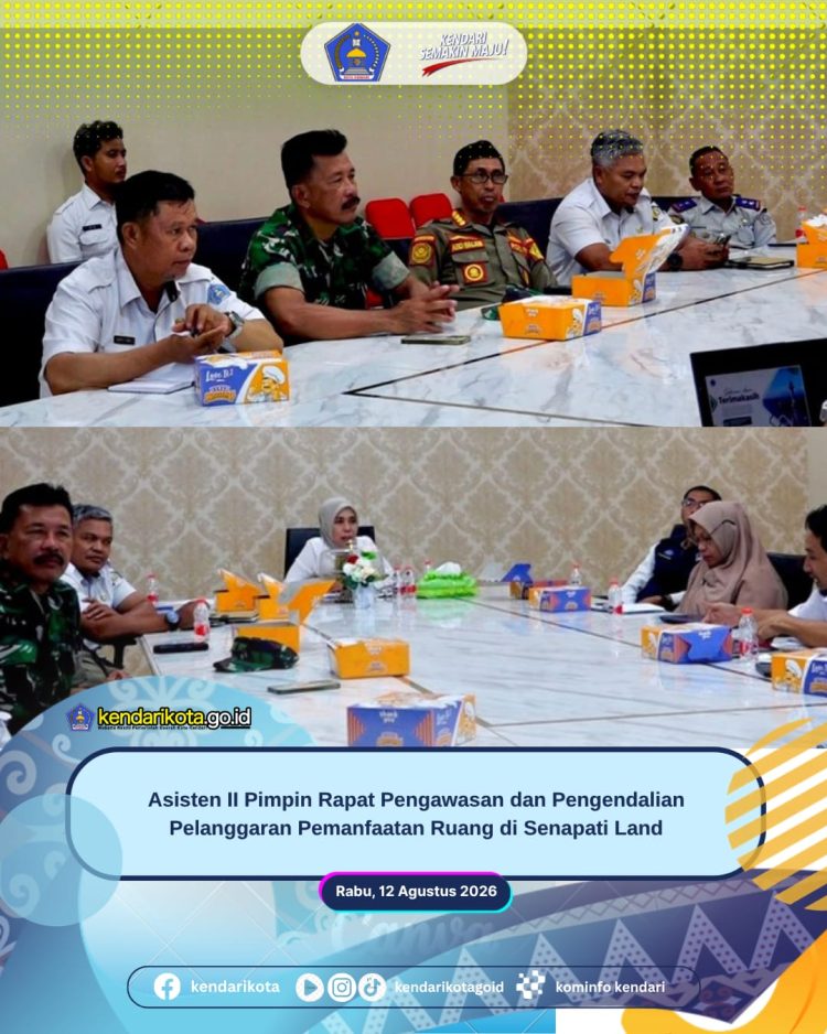 Asisten II Pimpin Rapat Pengawasan dan Pengendalian Pelanggaran Pemanfaatan Ruang di Senapati Land