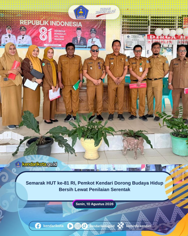 Semarak HUT ke-81 RI, Pemkot Kendari Dorong Budaya Hidup Bersih Lewat Penilaian Serentak