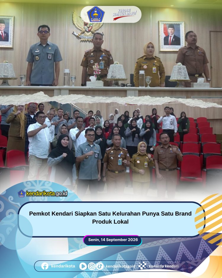 Pemkot Kendari Siapkan Satu Kelurahan Punya Satu Brand Produk Lokal