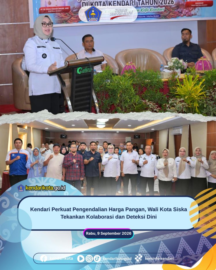 Kendari Perkuat Pengendalian Harga Pangan, Wali Kota Siska Tekankan Kolaborasi dan Deteksi Dini