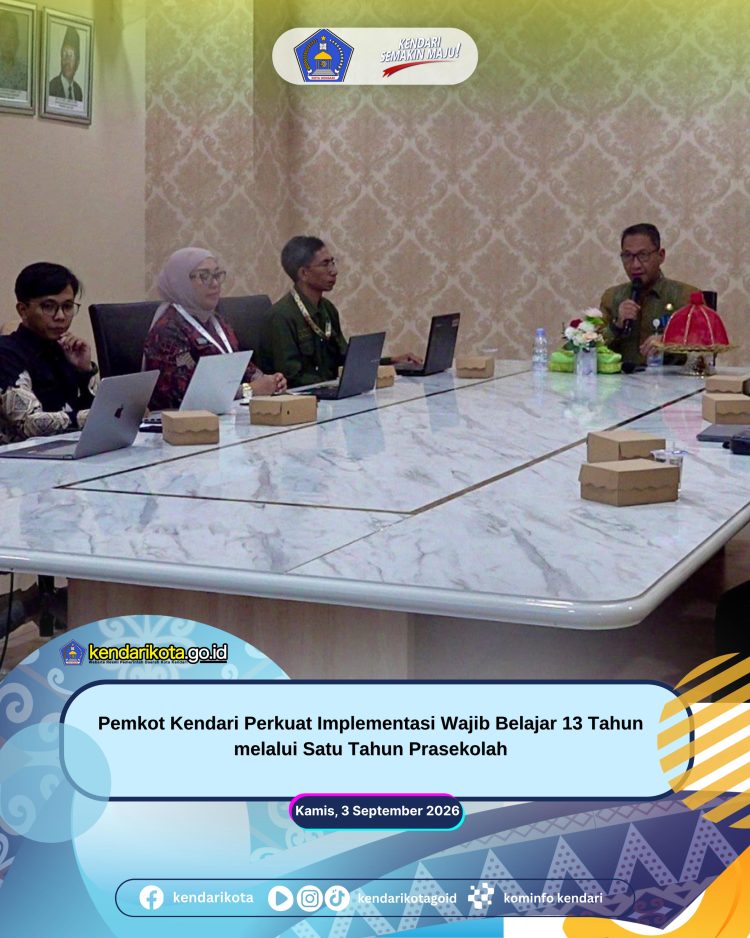 Pemkot Kendari Perkuat Implementasi Wajib Belajar 13 Tahun melalui Satu Tahun Prasekolah
