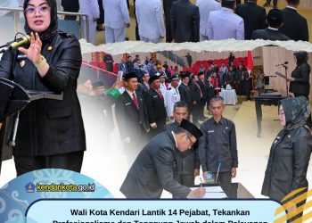 Wali Kota Kendari Lantik 14 Pejabat, Tekankan Profesionalisme dan Tanggung Jawab dalam Pelayanan Publik