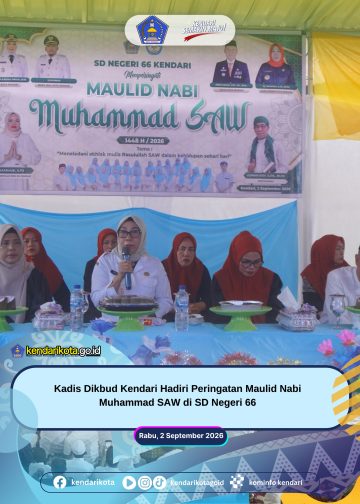 Kadis Dikbud Kendari Hadiri Peringatan Maulid Nabi Muhammad SAW di SD Negeri 66