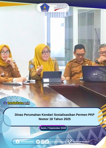 Dinas Perumahan Kendari Sosialisasikan Permen PKP Nomor 18 Tahun 2025