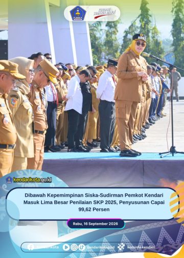 Dibawah Kepemimpinan Siska-Sudirman Pemkot Kendari Masuk Lima Besar Penilaian SKP 2025, Penyusunan Capai 99,62 Persen