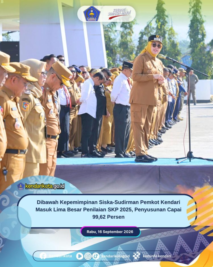 Dibawah Kepemimpinan Siska-Sudirman Pemkot Kendari Masuk Lima Besar Penilaian SKP 2025, Penyusunan Capai 99,62 Persen