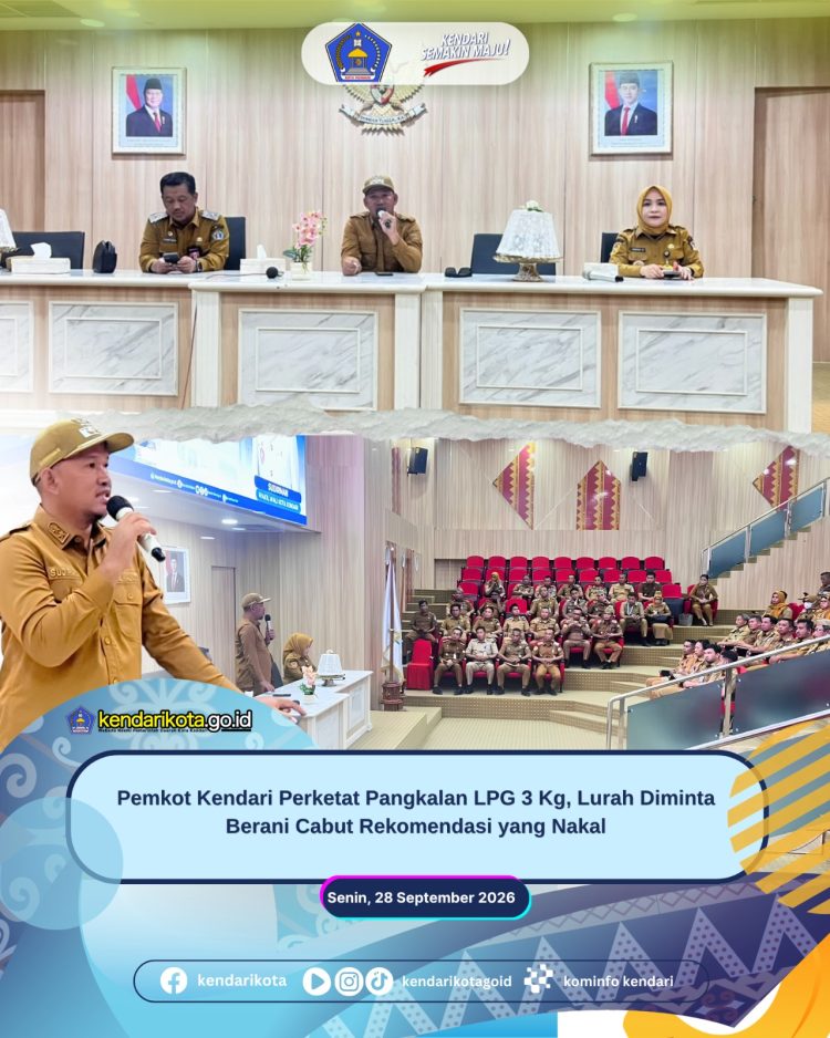 Pemkot Kendari Perketat Pangkalan LPG 3 Kg, Lurah Diminta Berani Cabut Rekomendasi yang Nakal