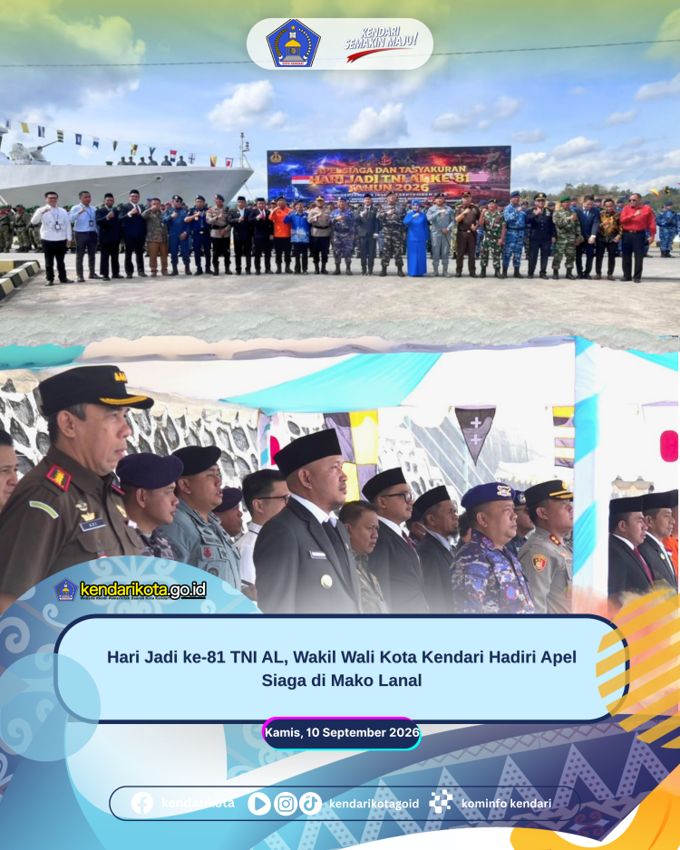 Hari Jadi ke-81 TNI AL, Wakil Wali Kota Kendari Hadiri Apel Siaga di Mako Lanal