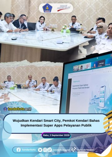 Wujudkan Kendari Smart City, Pemkot Kendari Bahas Implementasi Super Apps Pelayanan Publik