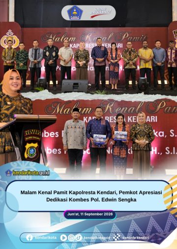 Malam Kenal Pamit Kapolresta Kendari, Pemkot Apresiasi Dedikasi Kombes Pol. Edwin Sengka
