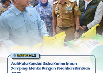 Wali Kota Kendari Siska Karina Imran Dampingi Menko Pangan Serahkan Bantuan Beras