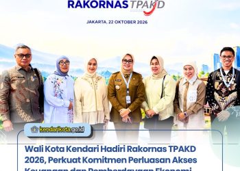 Wali Kota Kendari Hadiri Rakornas TPAKD 2026, Perkuat Komitmen Perluasan Akses Keuangan dan Pemberdayaan Ekonomi Masyarakat