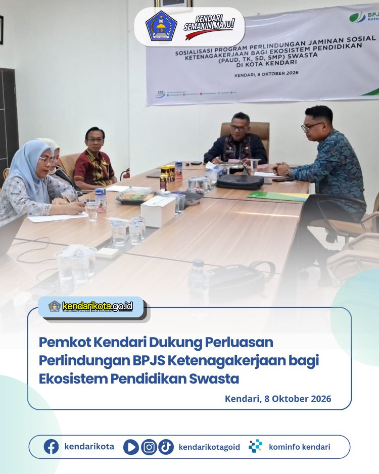 Pemkot Kendari Dukung Perluasan Perlindungan BPJS Ketenagakerjaan bagi Ekosistem Pendidikan Swasta