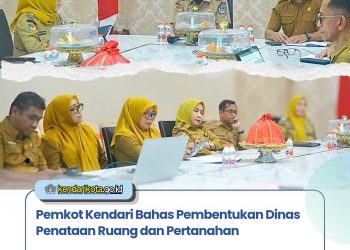 Pemkot Kendari Bahas Pembentukan Dinas Penataan Ruang dan Pertanahan