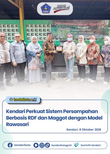 Kendari Perkuat Sistem Persampahan Berbasis RDF dan Maggot dengan Model Rawasari